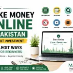 How to Make Money Online in Pakistan Without Investment – 12 Legit Ways
